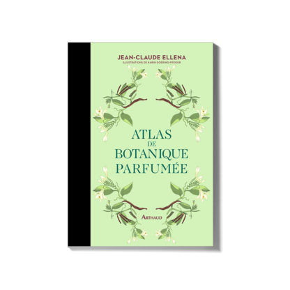 Atlas de botanique parfumée