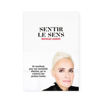 Sentir le sens - Mathilde Laurent