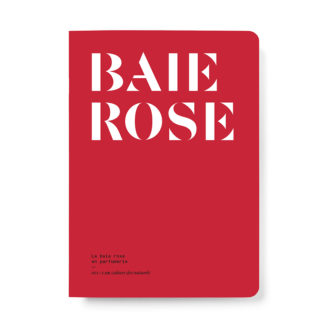 La Baie rose en parfumerie - Collectif