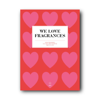 We love fragrances - How fragrance is a safe and essential part of life - Collective