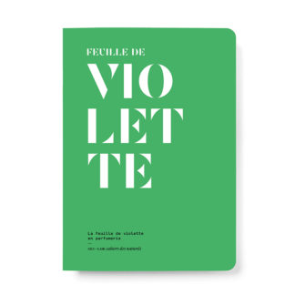 La Feuille de violette en parfumerie - Collectif
