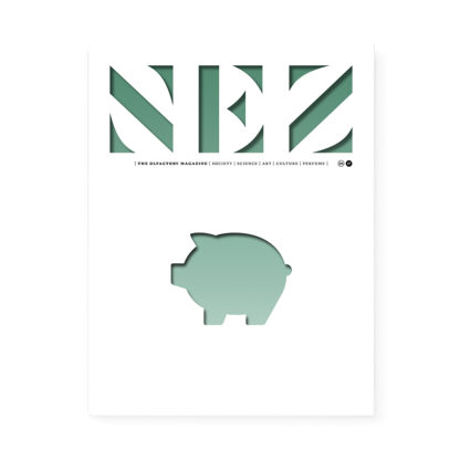 Nez, the Olfactory Magazine - #17 - Money & Perfume